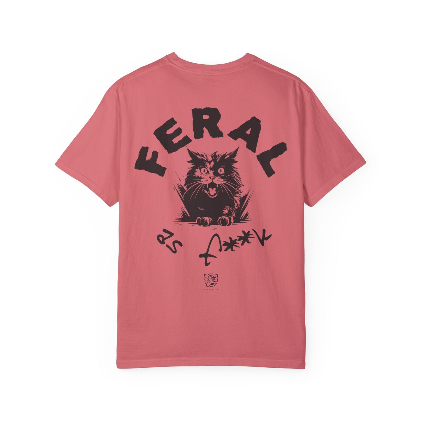 Feral as F**k Tee
